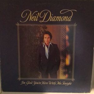 3/$30 Neil Diamond “I’m Glad You’re Here With Me Tonight” vintage vinyl album